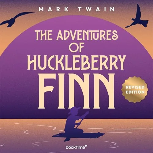 The Adventures of Huckleberry Finn By Mark Twain